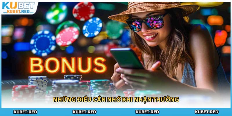 Những điều cần nhớ khi nhận thưởng
